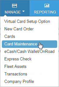 Select Manage and then Card Maintenance