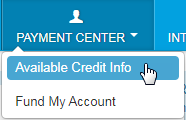 select payment center then available credit info